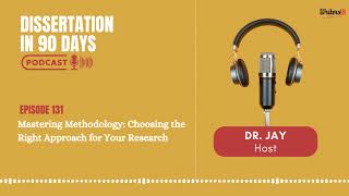 Mastering Methodology Choosing the Right Approach for Your Research  EP 131  WritersER [upl. by Mueller]