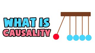 What is Causality  Explained in 2 min [upl. by Onstad280]