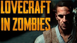 HP Lovecrafts influence on Call of Duty Zombies [upl. by Lait]