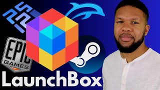 Launchbox Beginners Setup Guide for Emulators and PC Games 2024 [upl. by Alleirbag]