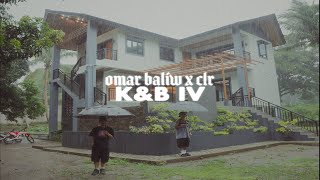 OMAR BALIW X CLR  KampB IV Official Music Video [upl. by Ardien]