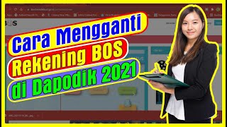 Cara Mengganti Rekening BOS di Dapodik 2021 [upl. by Burdelle]