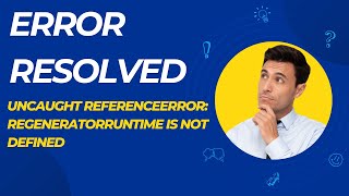 Uncaught ReferenceError regeneratorRuntime is not defined error resolved reactjs [upl. by Onibag]