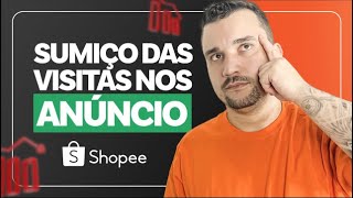 Shopee Sumiço das Visitas nos Anúncio  Não Estou Vendendo Nada E Agora [upl. by Reginauld72]