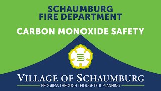 Schaumburg Fire Department  Carbon Monoxide Safety [upl. by Nnyleve566]