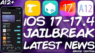 iOS 170  174 A12 JAILBREAK Current Status What We Have What We Need  What You Should Do [upl. by Kciv281]