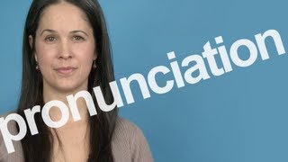 How to Pronounce PRONUNCIATION in American English [upl. by Divad]