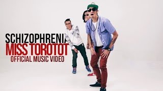 Schizophrenia  Miss Torotot Mas Official Music Video [upl. by Nadabus]