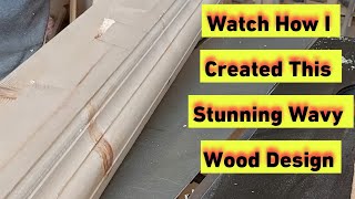 Crafting a Unique Wavy Design on Wood with 3 Blades  Advanced Woodworking Techniques [upl. by Aihcropal4]