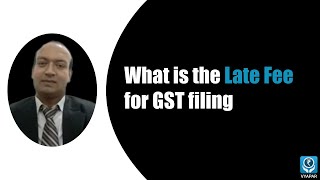 What is the late fee for GSTR filing [upl. by Deehsar434]