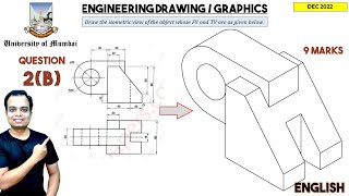 Mumbai University  Dec 2022  Engineering Graphics  PYQ  Q2b  Isometric View [upl. by Ymmas]