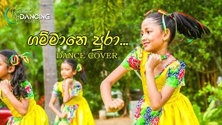 Gammane pura  Dance Cover  Chathu Dancing Academy [upl. by Bel]