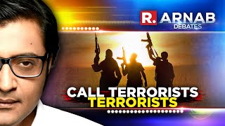 Arnabs Debate Terror Modules Busted But Why Wont Some Call Them Terrorists [upl. by Atniuqal154]