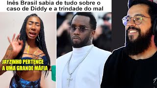 INÊS BRASIL SABIA DO CASO DIDDY [upl. by Elison]