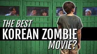 The BEST Korean Zombie Movie [upl. by Eelan]