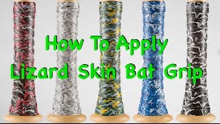 How To Apply Lizard Skin Bat Grip [upl. by Esila]