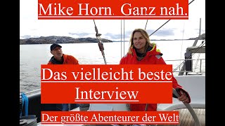 Mike Horn Das beste Interview Ich verlor alle die ich liebte [upl. by Joell]