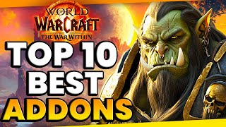 The Top 10 MustHave Addons You NEED In World of Warcraft [upl. by Carder]