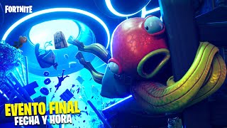 ¿ A QUE HORA ES EL EVENTO FINAL DE LA TEMPORADA 6 DE FORTNITE   HORARIOS DEL EVENTO FINAL [upl. by Trinatte]