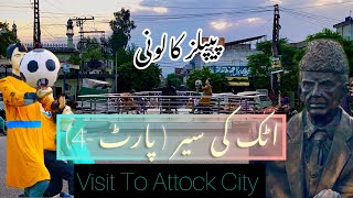 Attock City Visit Part  4 [upl. by Wiley]