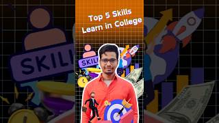 Top 5 Skills You should Learn in College  passionpoint ytshorts short improvement reels [upl. by Arorua]