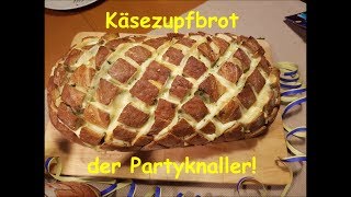 Käsezupfbrot  Partybrot mit Käse  Käsebrot  super leckeres Partyhighligt [upl. by Nahtam]