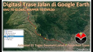 Asistensi 01 Geometri Jalan Penarikan Trase Jalan [upl. by Oralle]