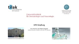 HPVImpfung  Prof Robert Zangerle  Tirol Kliniken GmbH [upl. by Ahsoyek497]