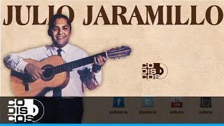 Por Tu Bien Y Por El Mio Julio Jaramillo  Audio [upl. by Yretsym]