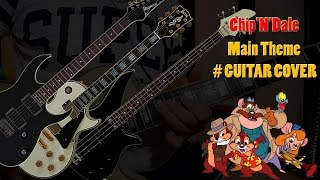 ChipNDale  Theme Song Rock guitar cover [upl. by Chucho535]