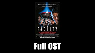 The Faculty 1998  Full Official Soundtrack [upl. by Mahgem550]