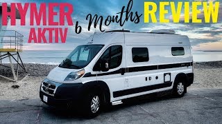 Hymer Aktiv Camper Van Review After 6 Months of Van Life [upl. by Nonnad393]