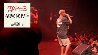 GRIME DE PUTO  DERXAN BIG BLLAKK MG CDD  MPFB  AO VIVO CIRCO VOADOR [upl. by Anipsed]