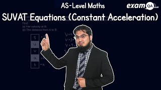 Kinematics SUVAT Equations Constant Acceleration  ASLevel Maths [upl. by Eded]