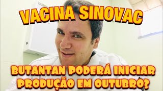 VACINA SINOVAC CONTRA COVID19 PODERÁ SER PRODUZIDA JÁ EM OUTUBRO [upl. by Patricio]