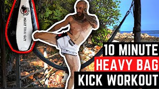 10 Minute Muay Thai Kick Workout For Heavy Bag [upl. by Atnad]