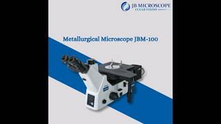 Metallurgical Microscope JBM100 [upl. by Millisent140]