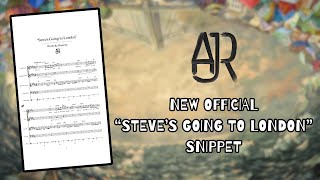 AJR  Steves Going to London New Concept with OFFICIAL SNIPPET [upl. by Delfeena]