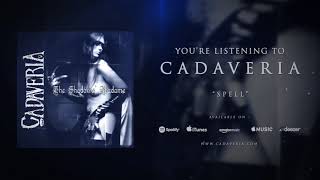 CADAVERIA  Spell Official Audio [upl. by Alby]