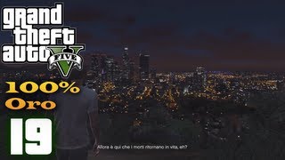 Grand Theft Auto V ITA19 Rimpatriata 100 Oro [upl. by Lindblad]