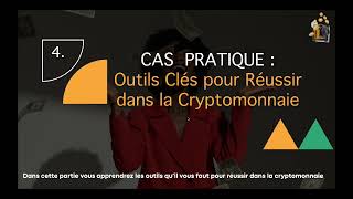 Session 4  Découvrez Comment Utiliser les Outils Clés pour Réussir dans la Crypto  Replay [upl. by Yklam]