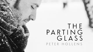 The Parting Glass  Peter Hollens  Vocals Only [upl. by Rendrag]