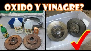 Funciona el Vinagre para Remover Oxido pruebas reales [upl. by Nhguavad]