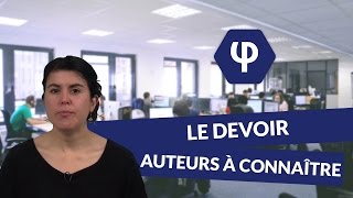 Le Devoir  auteurs à connaître  Philosophie  digiSchool [upl. by Yi846]