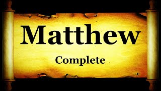 Holy Bible Book 40  The Gospel of Matthew  KJV Read Along HD 4K Audio Text Narration 1 [upl. by Anaer]