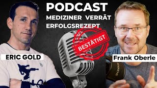 KRAFT DER VORSTELLUNG Erfolgreich im Sport und Leben  Der Podcast mit Frank Oberle und Eric Gold [upl. by Lidaa862]