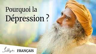 Pourquoi La Dépression   Sadhguru [upl. by Lenehc161]