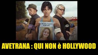 Avetrana  qui non è Hollywood [upl. by Helge]