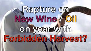 Are Feasts of Trumpets and New Wine Observed on Shemitah year 2024 Rapture [upl. by Aretak]