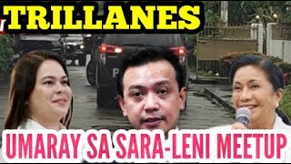 TRILLANES UMAARAY SA PAGKIKITA NILA VP SARA DUTERTE AT EXVP LENI ROBREDO [upl. by Llemmart138]